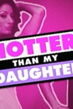 Watch Hotter Than My Daughter Xmovies8